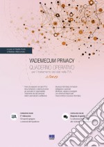 Vademecum Privacy. Quaderno operativo per il trattamento dei dati nella PA (2019). Vol. 5 libro