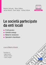 Le società partecipate da enti locali libro