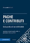 Paghe e contributi. Guida pratica ed esempi di calcolo libro di Gerbaldi Alessandra