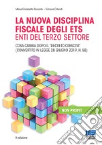 La nuova disciplina fiscale degli ETS Enti del Terzo Settore