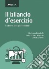 Il bilancio d'esercizio. Struttura e principi di redazione libro di Capodaglio Gianfranco Stoilova Dangarska Vanina Semprini Lauretta