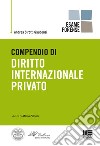 Compendio di diritto internazionale privato libro di Sirotti Gaudenzi Andrea Zincani M. (cur.)