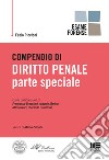 Compendio di diritto penale. Parte speciale libro