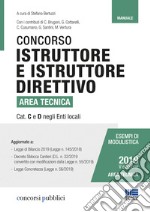 Concorso istruttore e istruttore direttivo. Area tecnica cat. C e D negli Enti locali libro