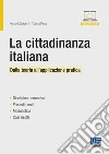 La cittadinanza italiana libro di Calvigioni Renzo Piola Tiziana