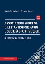 Associazioni sportive dilettantistiche (ASD) e società sportive (SSD) libro