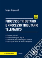 Processo tributario e processo tributario telematico libro