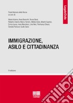 Immigrazione, asilo e cittadinanza libro