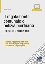 Il regolamento comunale di polizia mortuaria libro