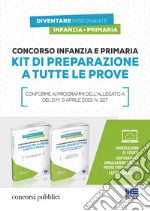 Concorso infanzia e primaria. Kit di preparazione a tutte le prove. Con software di simulazione libro