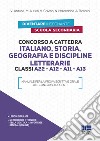 Concorso a cattedra Italiano, Storia, Geografia e Discipline letterarie Classi A22 - A12 - A11 - A13 libro
