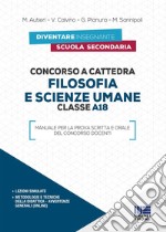 Concorso a cattedra 2019. A18 filosofia e scienze umane libro