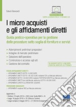 I micro acquisti e gli affidamenti diretti libro