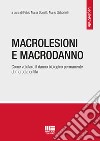 Macrolesioni e macrodanno libro di Donelli F. M. (cur.) Gabbrielli M. (cur.)