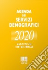 Agenda dei servizi demografici 2020. Vademecum professionale. Con USB Flash Drive libro