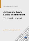 Le responsabilità della pubblica amministrazione. Profili sostanziali e processuali libro