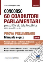 Concorso 60 coadiutori parlamentari al Senato. Prova preliminare libro