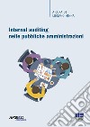 Internal auditing nelle Pubbliche Amministrazioni libro di Hinna L. (cur.)