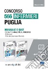 Concorso 566 Infermieri Puglia. Kit completo di preparazione al concorso. Manuale e quiz libro