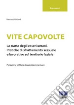 Vite capovolte libro