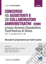 Concorso 65 assistenti e collaboratori amministrativi Sant'Andrea Roma libro