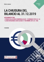 La chiusura del bilancio al 31.12.2019 libro