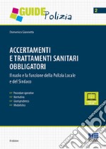 Accertamenti e trattamenti sanitari obbligatori libro