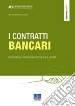 I contratti bancari libro