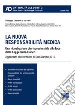 La nuova responsabilità medica libro