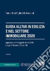 Guida all'IVA in edilizia e nel settore immobiliare 2021 libro di Studio Dott. Righetti & Associati (cur.)