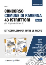 Concorso Comune di Ravenna 43 Istruttori Cat. C1 (G.U. 10 gennaio 2020, n. 3). Kit completo per tutte le prove libro