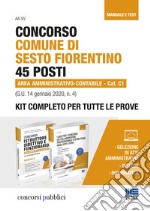 Concorso Comune di Sesto Fiorentino 45 posti Area amministrativo-contabile Cat. C1 (G.U. 14 gennaio 2020, n. 4). Kit completo per tutte le prove libro