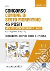 Concorso Comune di Sesto Fiorentino 45 posti Area amministrativo-contabile Cat. C1 (G.U. 14 gennaio 2020, n. 4). Kit completo per tutte le prove libro