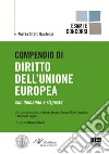 Compendio di diritto dell'Unione Europea libro