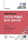 Compendio di diritto penale. Parte speciale libro