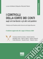 I controlli della Corte dei Conti sugli enti territoriali e gli altri enti pubblici libro