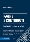 Paghe e contributi. Guida pratica ed esempi di calcolo libro di Gerbaldi Alessandra