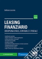 Leasing finanziario. Con aggiornamento online libro