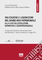 Valutazione e liquidazione del danno non patrimoniale libro