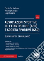 Associazioni sportive dilettantistiche (ASD) e società sportive (SSD) libro