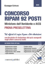 Concorso RIPAM 92 posti. Ministero dell'Ambiente e AICS. Prova preselettiva. Con espansione online libro