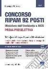 Concorso RIPAM 92 posti. Ministero dell'Ambiente e AICS. Prova preselettiva. Con espansione online libro