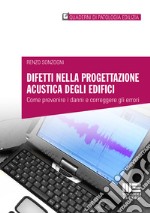 Difetti nella progettazione acustica degli edifici libro