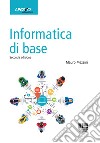 Informatica di base libro di Mezzini Mauro