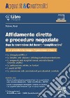 Affidamento diretto e procedure negoziate libro di Usai Stefano