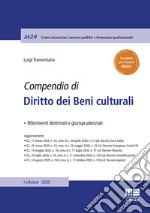 Compendio di diritto dei beni culturali libro