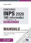 Concorso INPS 2020 165 informatici (G.U. 6 ottobre 2020, n. 78). Prova preselettiva. Con software di simulazione. Con Contenuto digitale per accesso on line libro