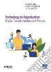 Technology in organisation. Digital transfomation and people libro