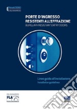 Porte d'ingresso resistenti all'effrazione. Linee guida all'installazione libro