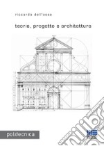 Teoria, progetto e architettura libro